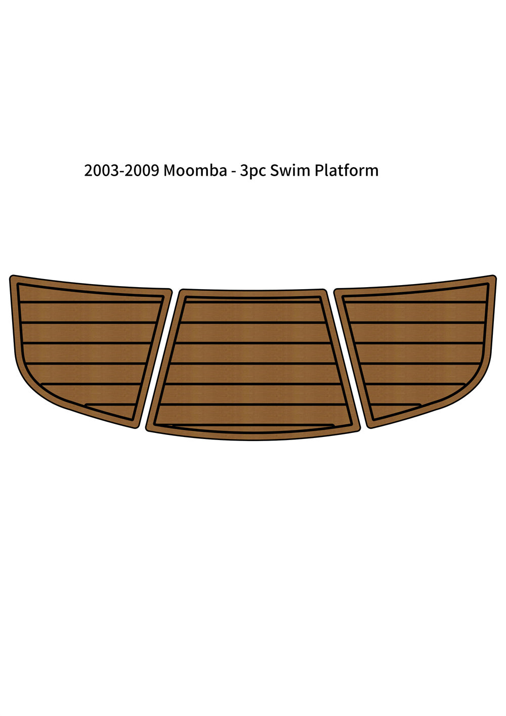 2003-2009 Moomba-3pc Swim Platform Step Pad Boat EVA Foam Teak Deck Floor Mat SeaDek MarineMat Gatorstep Style Self Adhesive